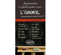 Apprendre à philosopher avec l'animal