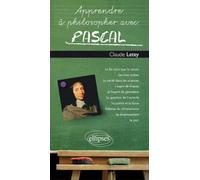 Apprendre À Philosopher Avec Pascal