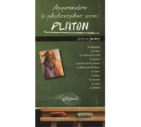 Apprendre À Philosopher Avec Platon