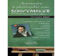 Apprendre à philosopher avec Schopenhauer
