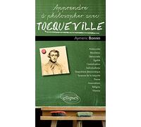 Apprendre à philosopher avec Tocqueville