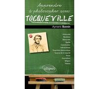 Apprendre à philosopher avec Tocqueville