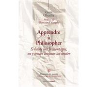 Apprendre à philosopher Claude Obadia (Auteur)