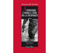 Apprendre à prier à l'ère de la technique