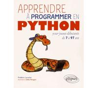 Apprendre À Programer En Python Pour Jeunes Débutants De 7 À 97 Ans