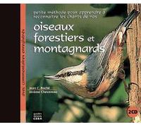 Apprendre À Reconnaître Les Chants De Nos Oiseaux Forestiers Et Montagnards