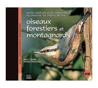 Apprendre À Reconnaître Les Chants De Nos Oiseaux Forestiers Et Montagnards