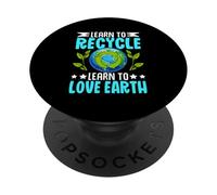 Apprendre à Recycler Apprendre à Aimer la Terre PopSockets PopGrip Adhésif