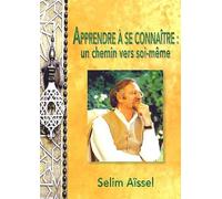 Apprendre A Se Connaitre - Un Chemin Vers Soi-Meme