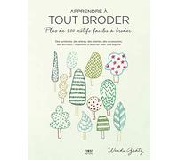Apprendre à tout broder WENDI GRATZ (Auteur)