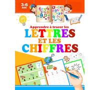Apprendre à tracer les lettres et les chiffres: Cahier d'Ecriture et de Coloriage , alphabet , nombres , formes et lignes - cahier d'activité age 3-6 ,