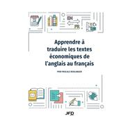 Apprendre à traduire les textes économiques de l’anglais au français