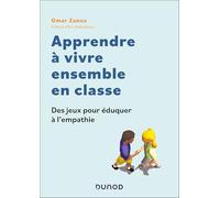 Apprendre à vivre ensemble en classe