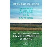Apprendre à vivre et à mourir