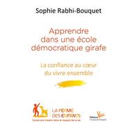 Apprendre dans une école démocratique girafe