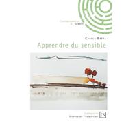 Apprendre du sensible