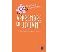 Apprendre en jouant Margarida Romero (Auteur), Éric Sanchez (Auteur)