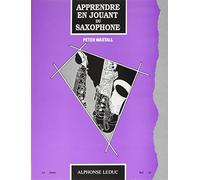 APPRENDRE EN JOUANT DU SAXOPHONE