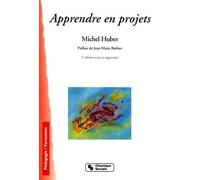 APPRENDRE EN PROJET 2E EDITION