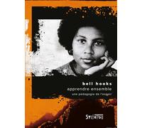 Apprendre ensemble Une pédagogie de l'espoir - Bell Hooks - Syllepse Eds - broché - Guide