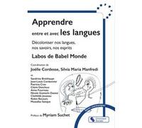 Apprendre entre et avec les langues Collectifs des Labos de Babel (Auteur)
