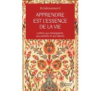 Apprendre est l'essence de la vie