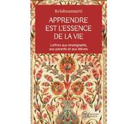 Apprendre est l'essence de la vie
