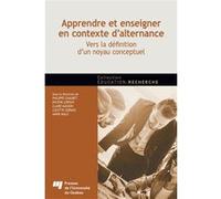 Apprendre et enseigner en contexte d'alternance Colette Gervais (Auteur)