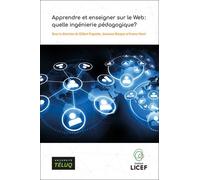 Apprendre et enseigner sur le Web: quelle ingénierie pédagogique?