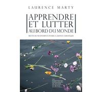 Apprendre et lutter au bord du monde: Récits de mouvements pour la justice climatique
