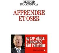 Apprendre et oser Bernard Ramanantsoa (Auteur)