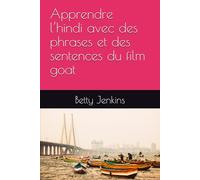 Apprendre l’hindi avec des phrases et des sentences du film goat