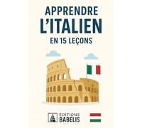 Apprendre l’italien en 15 leçons
