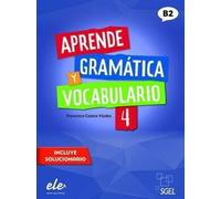 Apprendre la grammaire et le vocabulaire 4