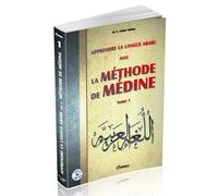 Apprendre la langue arabe avec La Méthode de Médine - Tome 1 avec CD Avec 1 CD audio - Vaniyambadi ABDUR RAHIM - Orientica - Livre CD - Méthode de langue CD