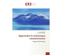 Apprendre la mécanique newtonnienne Regards didactiques - Eugène Oké - Universitaires Europeennes - broché - Livre