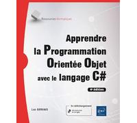 Apprendre La Programmation Orientée Objet Avec Le Langage C#