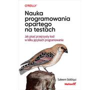 Apprendre la programmation pilotée par les tests. Saleem Siddiqui (Buch auf Polnisch)
