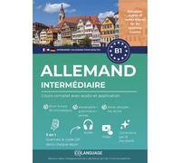 Apprendre l'allemand B1 intermédiaire. Cours complet avec audio et application Apprendre l'allemand avec exercices, grammaire et vocabulaire. Idéal pour étude autonome ou... - coLanguage Academy - Boo