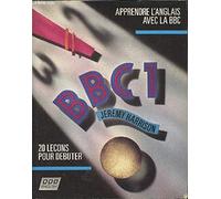 Apprendre l'anglais avec la BBC : BBC 1 : 20 leçons pour débuter (livre)
