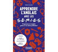 Apprendre L'anglais Avec Les Séries - Progressez En Anglais Grâce À Vos Séries Préférés !