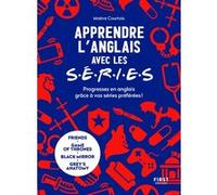 Apprendre l'anglais avec les séries Maeva Courtois (Auteur)