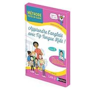 Apprendre l'anglais avec Tip Tongue Kids - Cycle 2 - coffret pédagogique clés en main : guide, roman, flashcards, ressources numériques - Nouveauté 2022