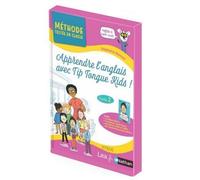 Apprendre l'anglais avec Tip Tongue Kids – Cycle 2 : coffret pédagogique (guide, flashcards)