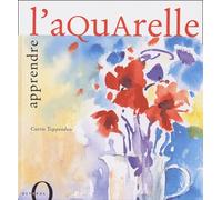 Apprendre l'aquarelle