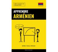 Apprendre l'arménien - Rapide / Facile / Efficace: 2000 vocabulaires clés