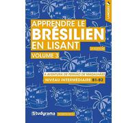Apprendre le brésilien en lisant: A aventura de fernao de magalhaes - niveau intermediaire