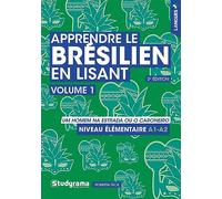 Apprendre le brésilien en lisant (vol. 1) - Niveau élémentaire (A1-A2): O homem na estrada ou o caroneiro