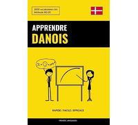 Apprendre le danois - Rapide / Facile / Efficace: 2000 vocabulaires clés