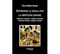 Apprendre le douala par la répétition espacée: Méthode complète + tableau interactif (français-douala, images et audio)